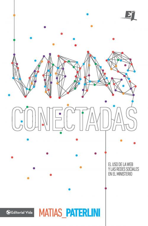 Cover of the book Vidas conectadas by Matías Paterlini, Vida