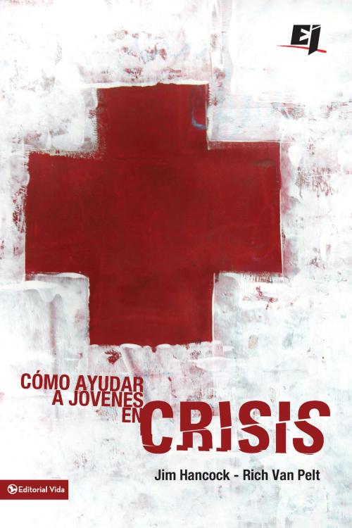 Cover of the book Cómo ayudar a jóvenes en crisis by Rich Van Pelt, Jim Hancock, Vida