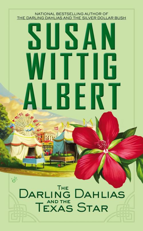 Cover of the book The Darling Dahlias and the Texas Star by Susan Wittig Albert, Penguin Publishing Group