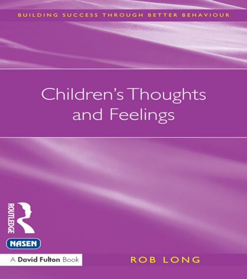 Cover of the book Children's Thoughts and Feelings by Rob Long, Taylor and Francis