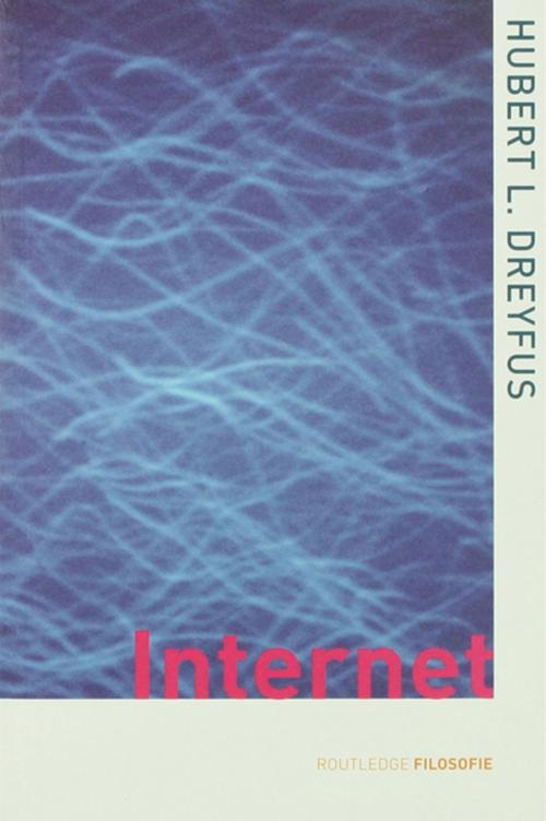 Cover of the book On the Internet by Hubert L. Dreyfus, Taylor and Francis