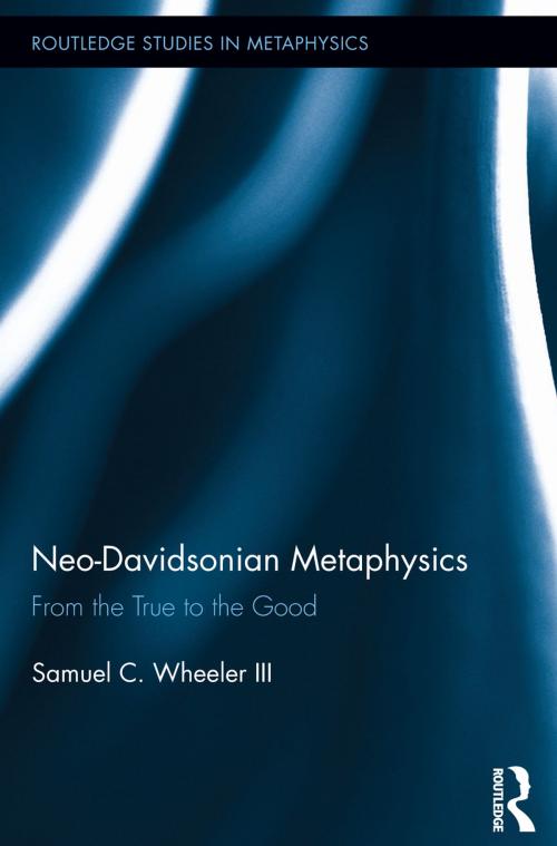 Cover of the book Neo-Davidsonian Metaphysics by Samuel C Wheeler, Taylor and Francis