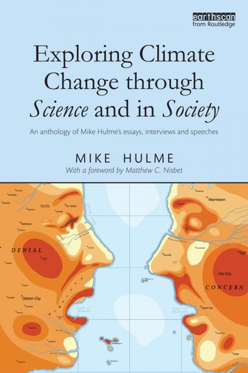 Cover of the book Exploring Climate Change through Science and in Society by Mike Hulme, Taylor and Francis