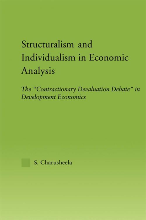 Cover of the book Structuralism and Individualism in Economic Analysis by S. Charusheela, Taylor and Francis