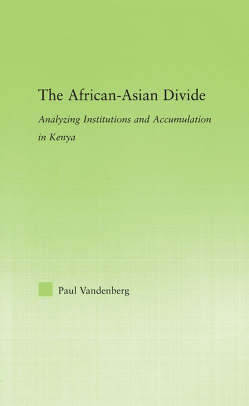 Cover of the book The African-Asian Divide by Paul Vandenberg, Taylor and Francis