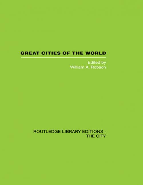 Cover of the book Great Cities of the World by , Taylor and Francis
