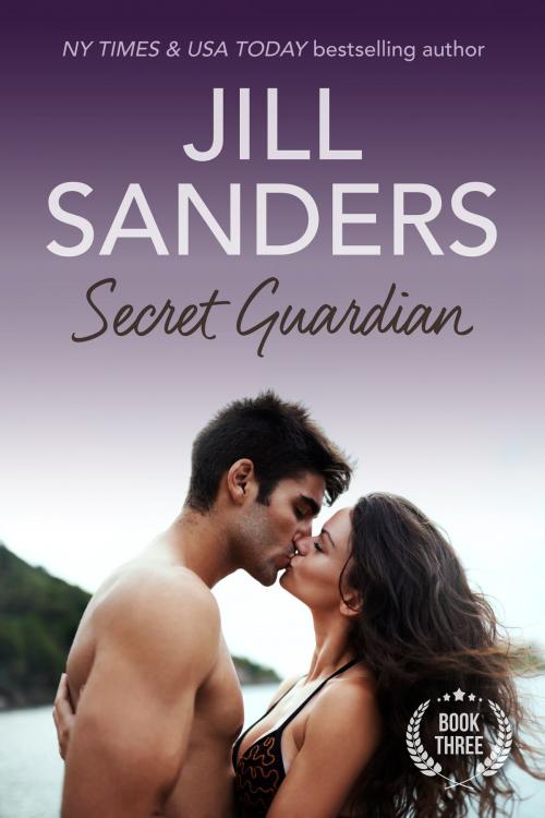 Cover of the book Secret Guardian by Jill Sanders, Jill Sanders