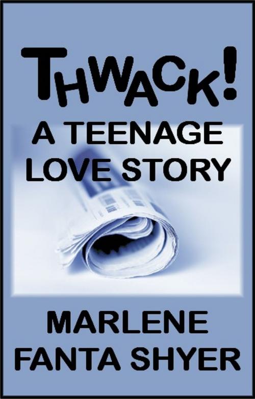 Cover of the book Thwack by Marlene Fanta Shyer, Marlene Fanta Shyer