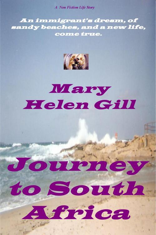 Cover of the book Journey To South Africa by Mary Helen Gill, Mary Helen Gill