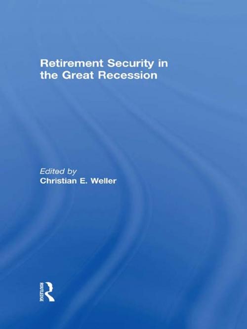 Cover of the book Retirement Security in the Great Recession by , Taylor and Francis