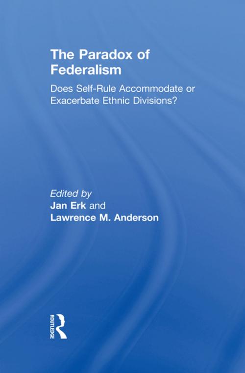 Cover of the book The Paradox of Federalism by , Taylor and Francis