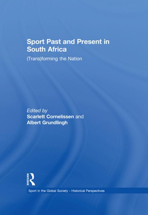 Cover of the book Sport Past and Present in South Africa by , Taylor and Francis