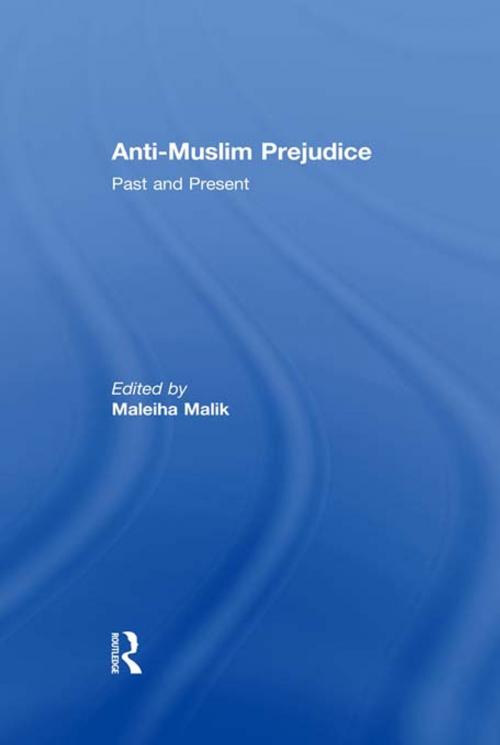 Cover of the book Anti-Muslim Prejudice by , Taylor and Francis