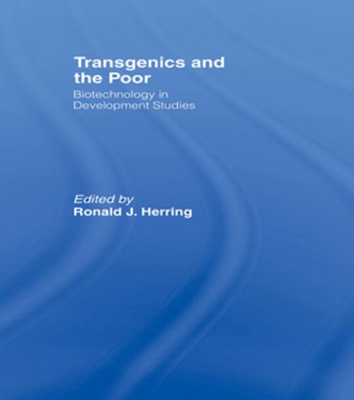 Cover of the book Transgenics and the Poor by , Taylor and Francis