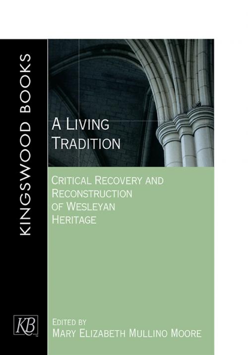 Cover of the book A Living Tradition by , Kingswood Books