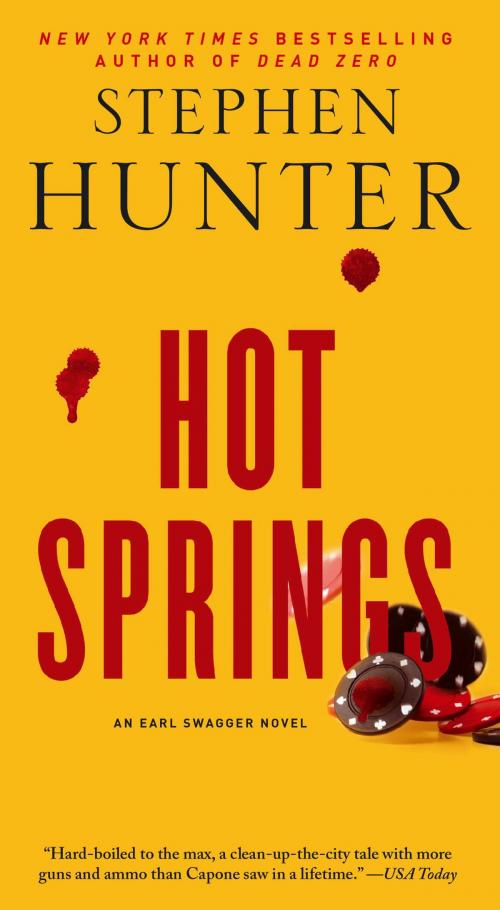 Cover of the book Hot Springs by Stephen Hunter, Simon & Schuster