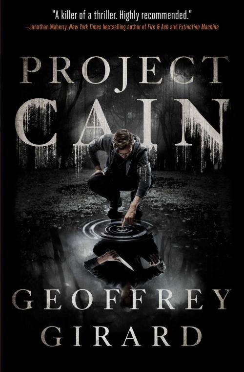 Cover of the book Project Cain by Geoffrey Girard, Simon & Schuster Books for Young Readers