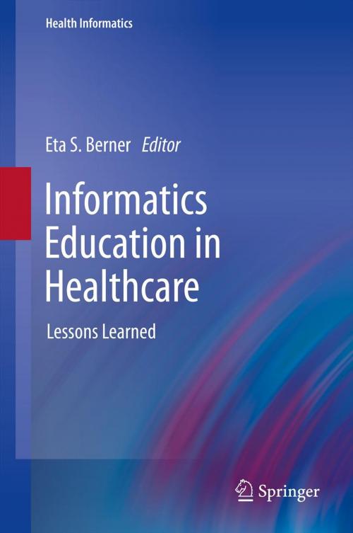 Cover of the book Informatics Education in Healthcare by , Springer London