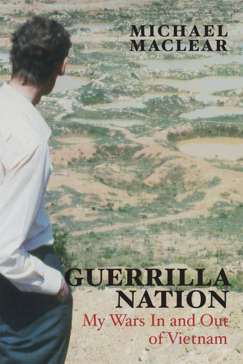 Cover of the book Guerrilla Nation by Michael Maclear, Dundurn