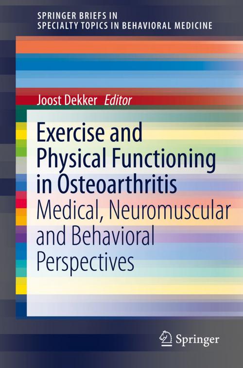 Cover of the book Exercise and Physical Functioning in Osteoarthritis by , Springer New York