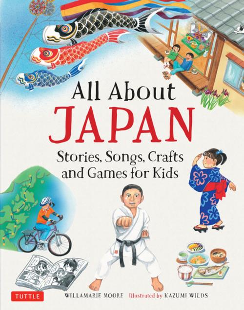 Cover of the book All About Japan by Willamarie Moore, Tuttle Publishing