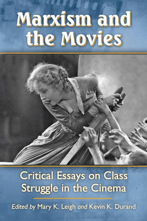 Cover of the book Marxism and the Movies by , McFarland & Company, Inc., Publishers
