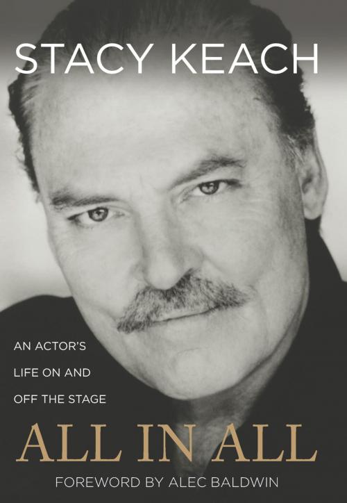 Cover of the book All in All by Stacy Keach, Lyons Press