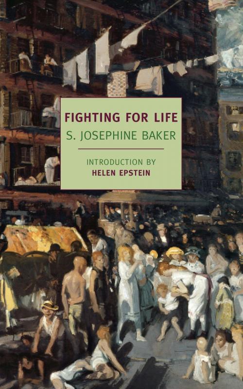 Cover of the book Fighting for Life by S. Josephine Baker, New York Review Books