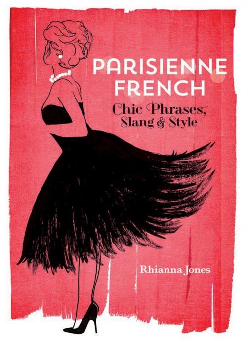 Cover of the book Parisienne French by Rhianna Jones, Ulysses Press