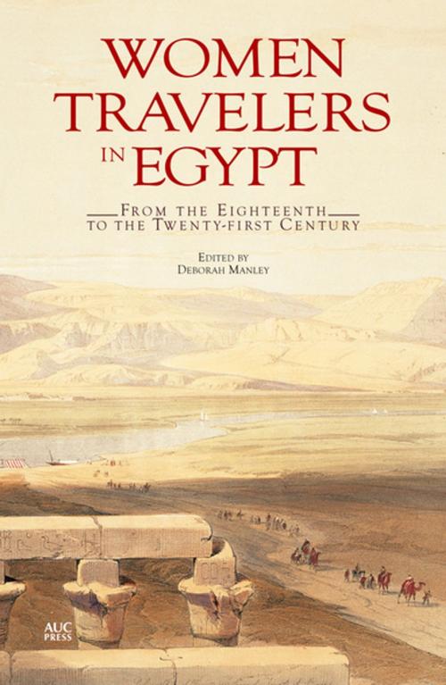 Cover of the book Women Travelers in Egypt by , The American University in Cairo Press