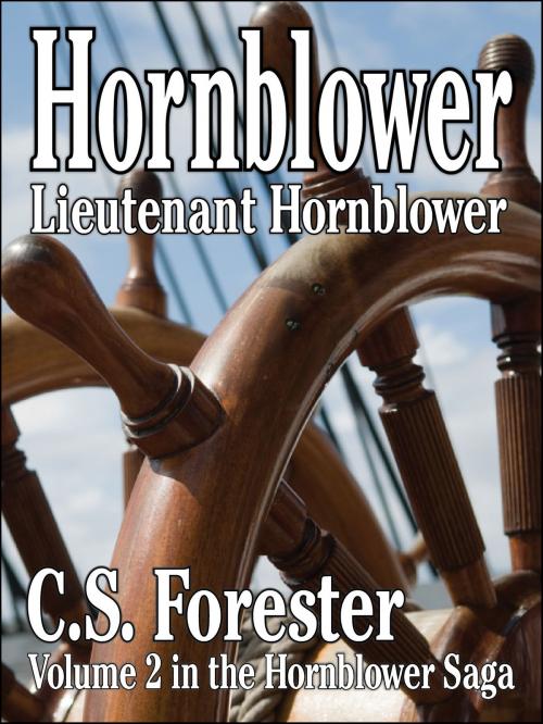 Cover of the book Lieutenant Hornblower by C. S. Forester, eNet Press Inc.