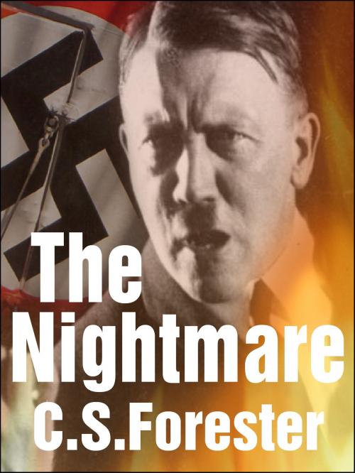 Cover of the book The Nightmare by C. S. Forester, eNet Press Inc.