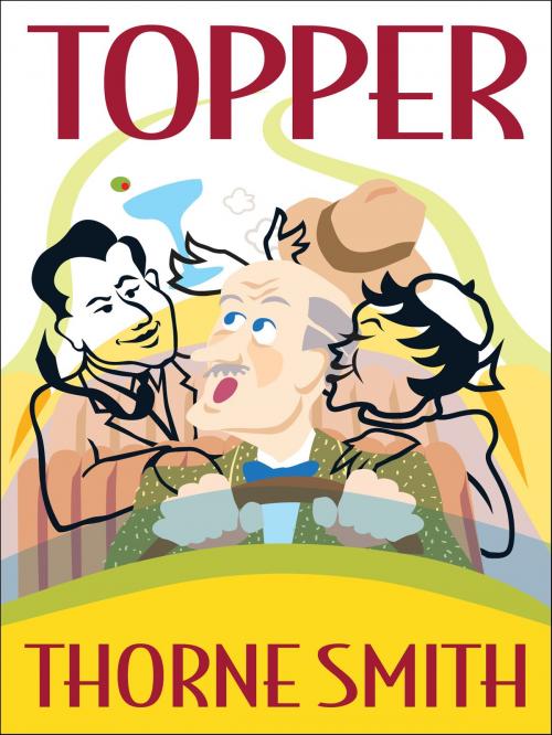 Cover of the book Topper by Thorne Smith, eNet Press Inc.