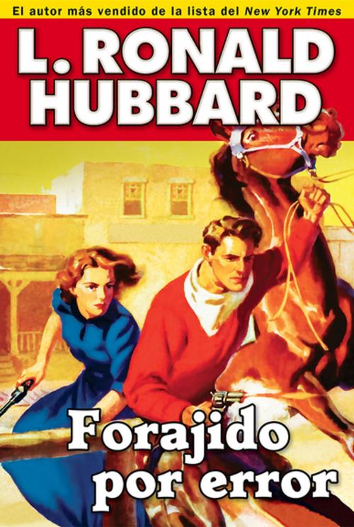 Cover of the book Forajido por error by L. Ronald Hubbard, Galaxy Press