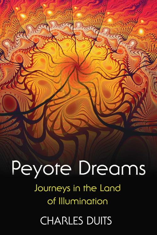 Cover of the book Peyote Dreams by Charles Duits, Inner Traditions/Bear & Company