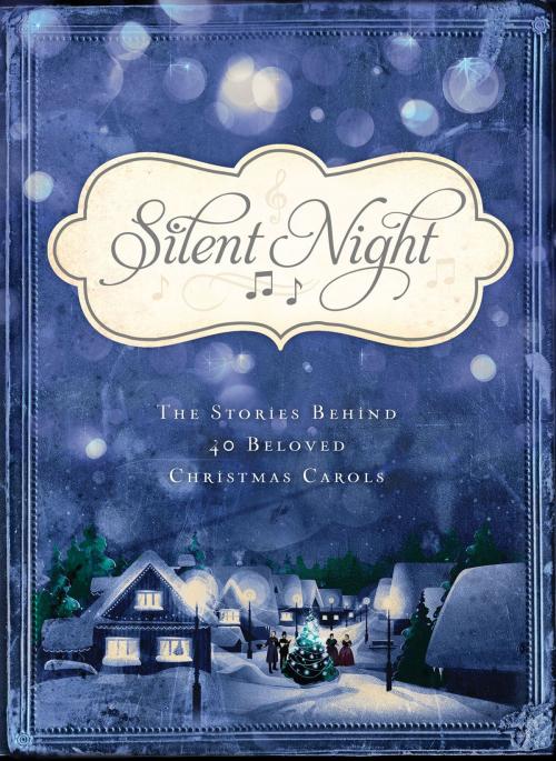 Cover of the book Silent Night by Barbour Publishing, Inc., Barbour Publishing, Inc.