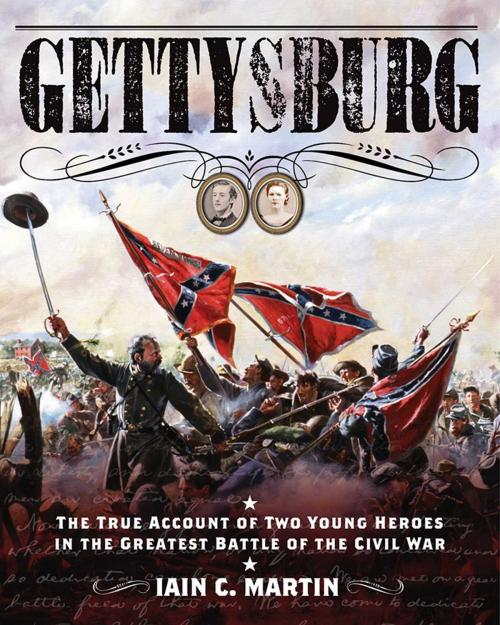 Cover of the book Gettysburg by Iain C. Martin, Sky Pony