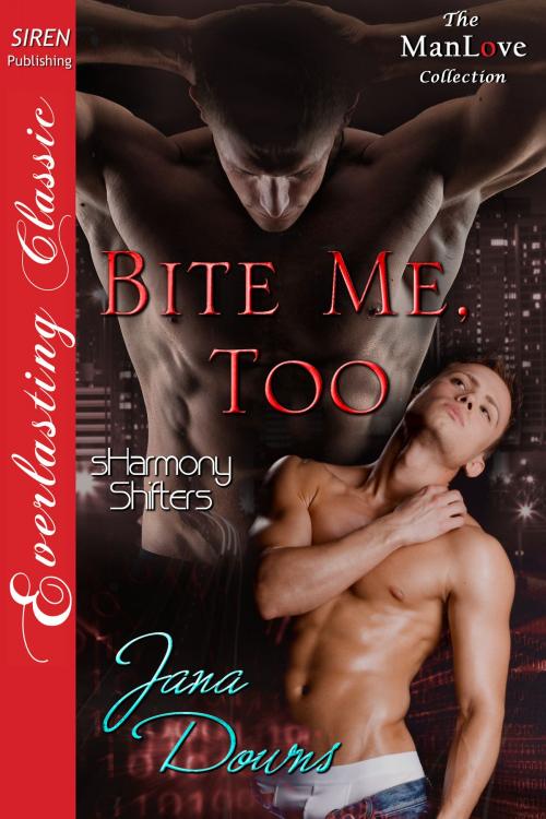 Cover of the book Bite Me, Too by Jana Downs, Siren-BookStrand