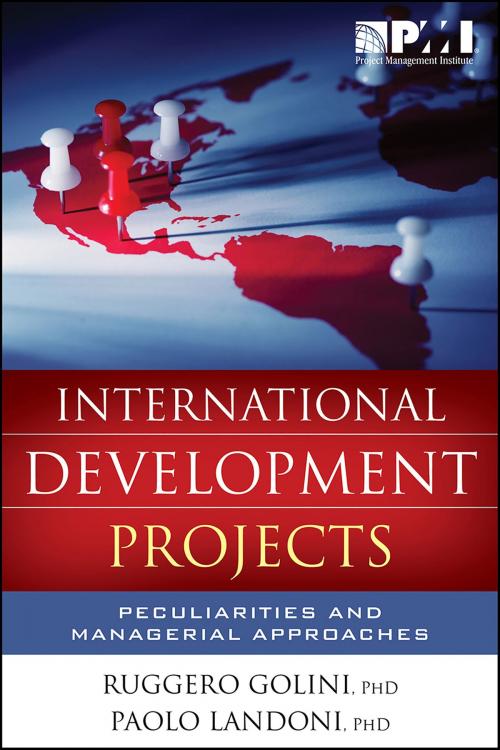 Cover of the book International Development Projects by Ruggero Golini, Paolo Landoni, Project Management Institute