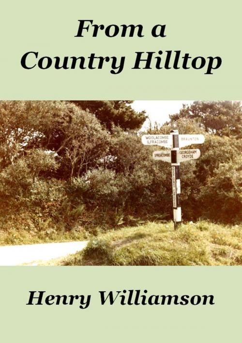 Cover of the book From a Country Hilltop by Henry Williamson, Henry Williamson