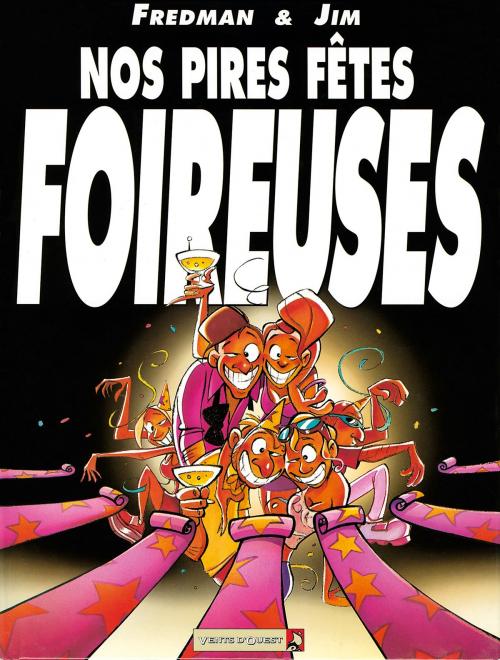 Cover of the book Nos Pires fêtes foireuses by Jim, Fredman, Vents d'Ouest