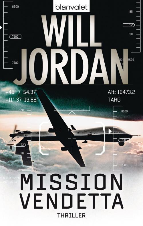 Cover of the book Mission Vendetta by Will Jordan, Blanvalet Taschenbuch Verlag