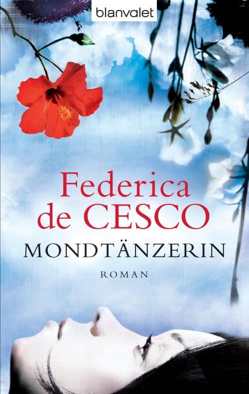 Cover of the book Mondtänzerin by Federica de Cesco, Blanvalet Verlag