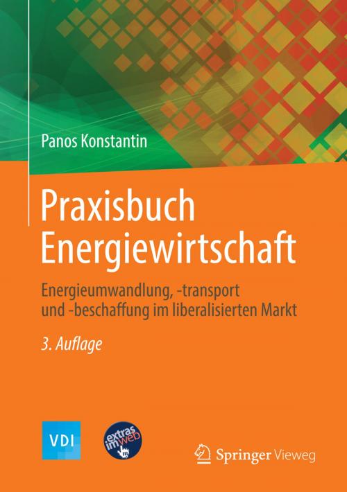 Cover of the book Praxisbuch Energiewirtschaft by Panos Konstantin, Springer Berlin Heidelberg