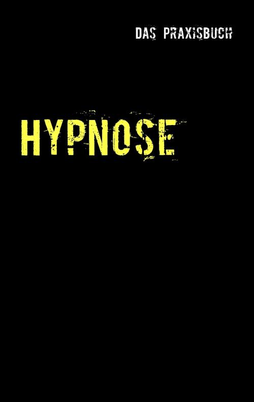 Cover of the book Hypnose by Mike Butzbach, Books on Demand