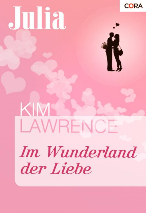 Cover of the book Im Wunderland der Liebe by Kim Lawrence, CORA Verlag