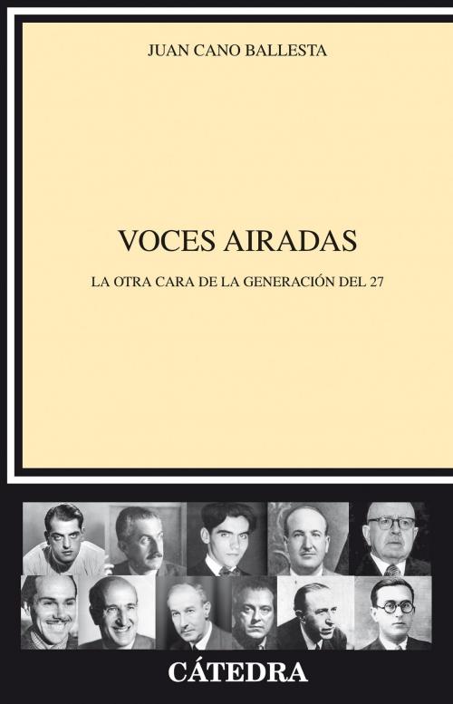 Cover of the book Voces airadas by Juan Cano Ballesta, Ediciones Cátedra