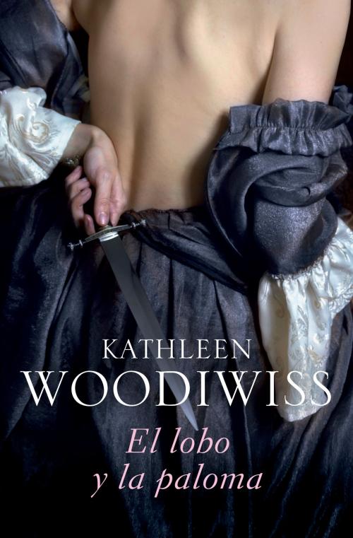 Cover of the book El lobo y la paloma by Kathleen Woodiwiss, Penguin Random House Grupo Editorial España