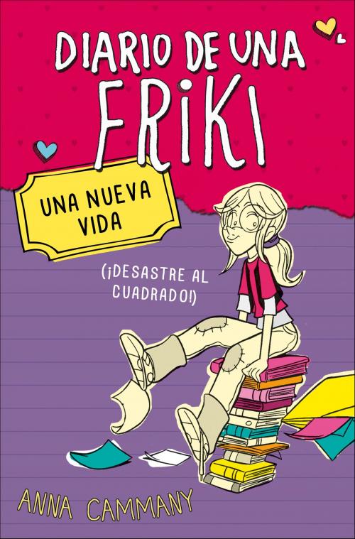 Cover of the book Una nueva vida (Diario de una friki 1) by Anna Cammany Jareño, Álex López, Penguin Random House Grupo Editorial España