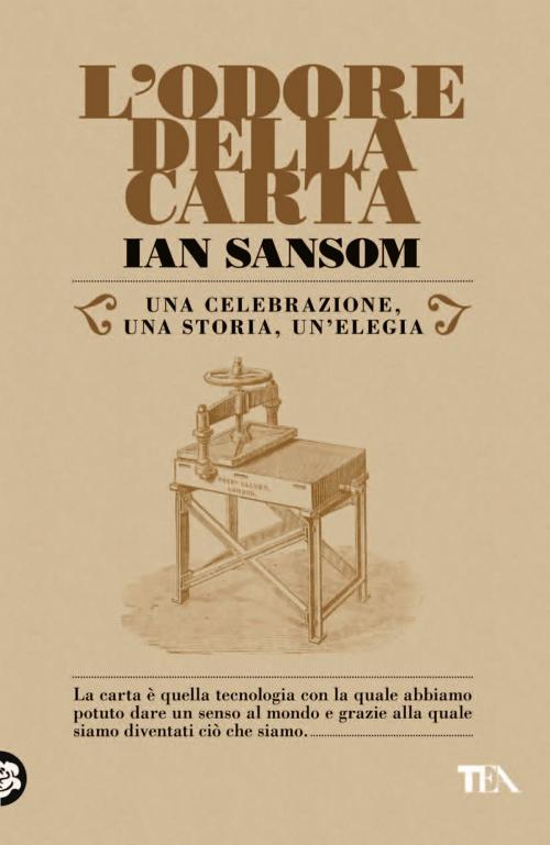 Cover of the book L'odore della carta by Ian Sansom, Tea